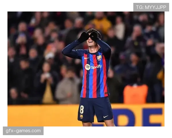 佩德里强势复出，摆脱伤病阴霾助球队表现亮眼